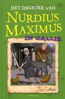 Het dagboek van Nurdius Maximus in Gallië
