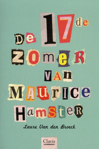 De 17de zomer van Maurice Hamster