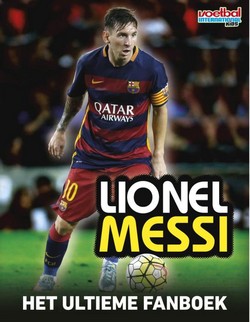 Lionel Messi: het ultieme fanboek
