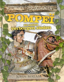 Pompeï en andere verdwenen steden