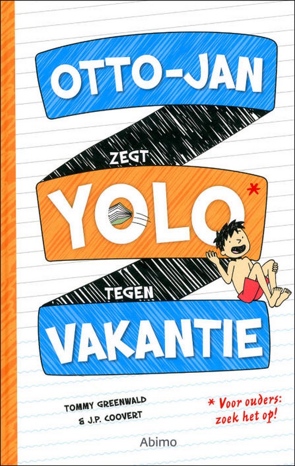 Otto-Jan zegt yolo tegen vakantie